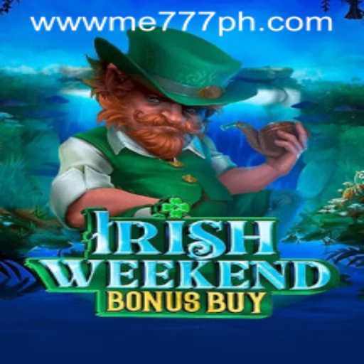 Exploring IrishWeekendBonusBuy: An Enchanting Slot Adventure