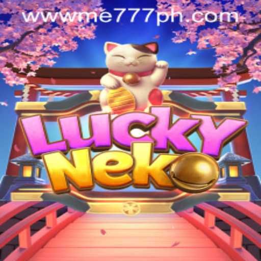 Unveiling the Excitement of LuckyNeko and the Allure of ME 777